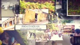 Thông điệp lịch sử: Di sản văn hóa thế giới Đô thị cổ Hội An và Khu di tích Mỹ Sơn